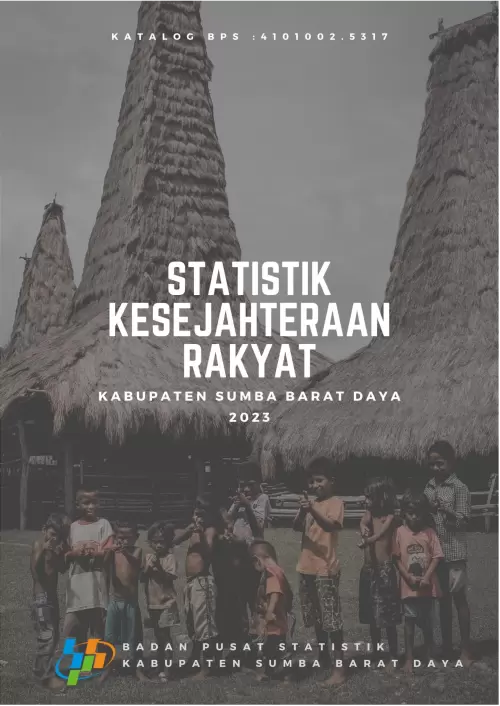 Statistik Kesejahteraan Rakyat Kabupaten Sumba Barat Daya 2023