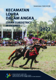 Kecamatan Loura Dalam Angka 2022
