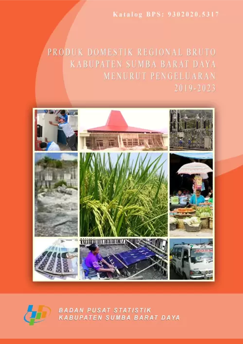 Produk Domestik Regional Bruto Kabupaten Sumba Barat Daya Menurut Pengeluaran 2019-2023